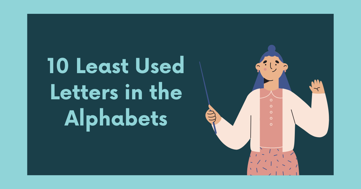 10 least used letters in the alphabets