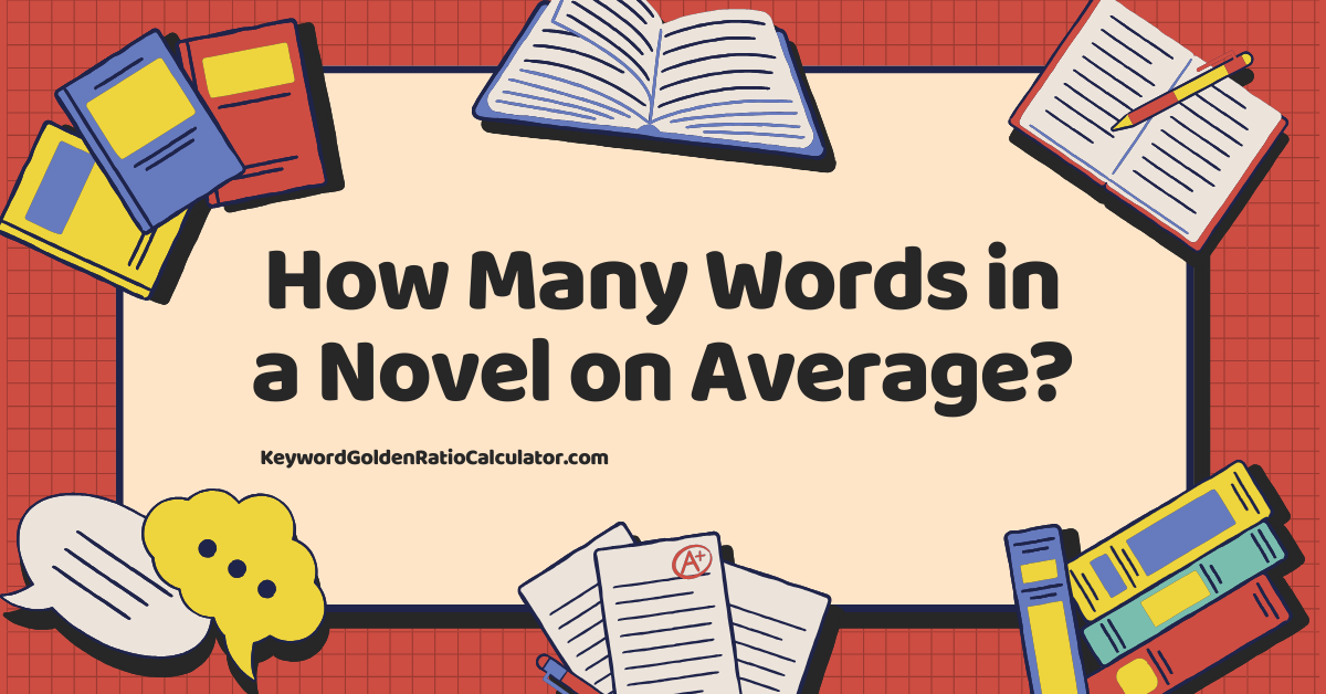 how many words in a novel on average