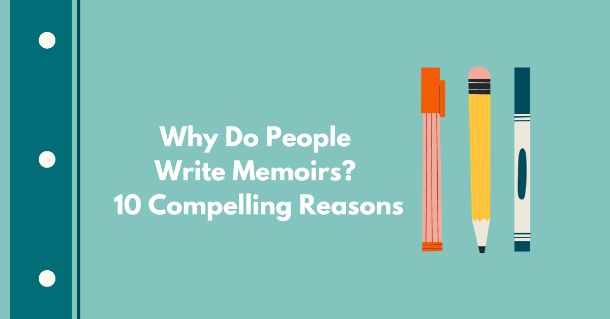 why do people write memoirs