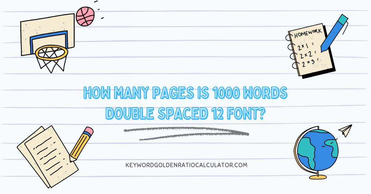 how many pages is 1000 words double spaced 12 font