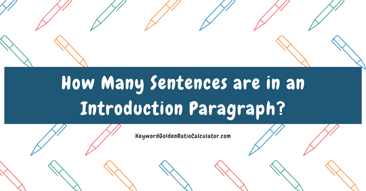 how many sentences are in an introduction paragraph