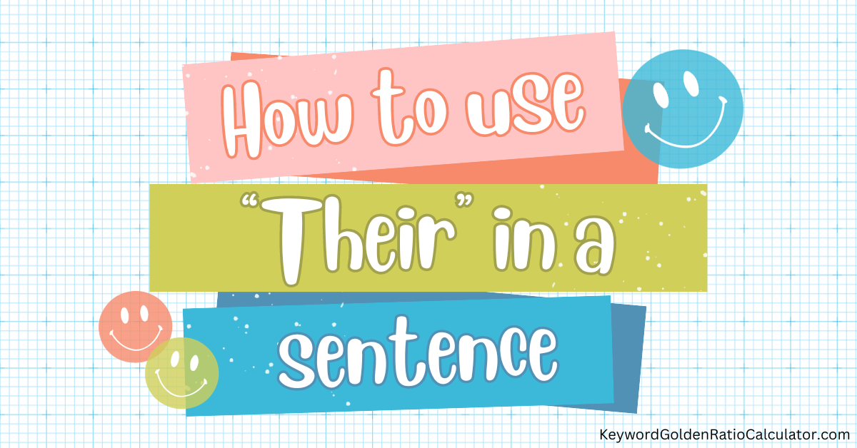 how to use their in a sentence