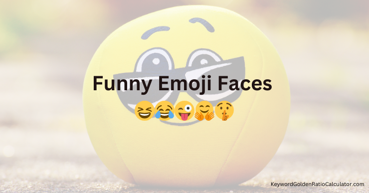 funny emoji faces